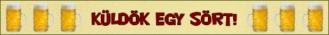 Küldök egy sört!